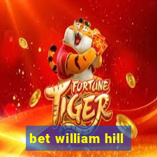 bet william hill